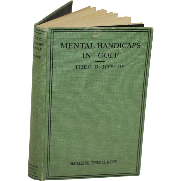 1927 'Mental Handicaps In Golf' Book by Theo B. Hyslop Sourced From Bert Yancey