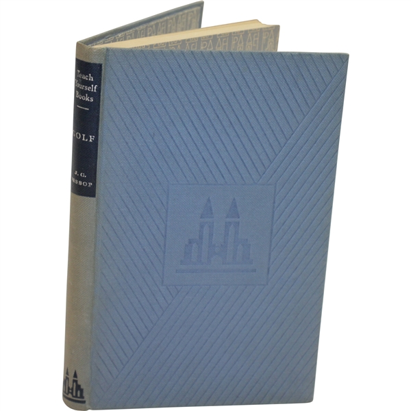 1953 Teach Yourself Golf New Edition Book by J.C. Jessop Sourced From Bert Yancey