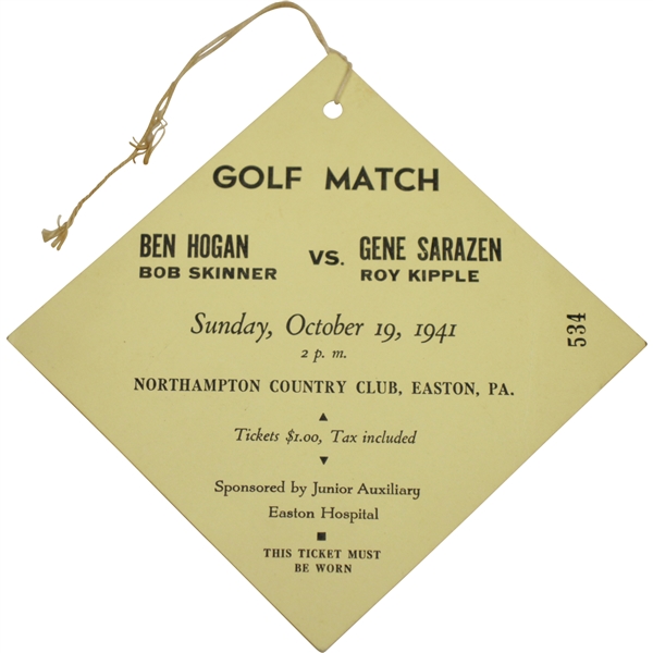 1941 Ben Hogan vs Gene Sarazen at Northampton CC Golf Match Ticket #534