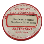 1949 Womens Collegiate Golf Tournament at The Ohio State University Contestant Badge - Barbara Canine