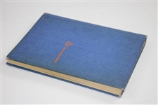 1964 'The American Golfer' Book Edited by Charles Price - The Charles Price Collection