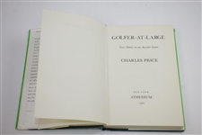 1982 'Golfer-At-Large' Author's Copy Book by Charles Price - The Charles Price Collection