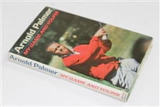 Arnold Palmer Signed 'My Game & Yours' First Printing Golf Book JSA ALOA