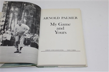 Arnold Palmer Signed 'My Game & Yours' First Printing Golf Book JSA ALOA