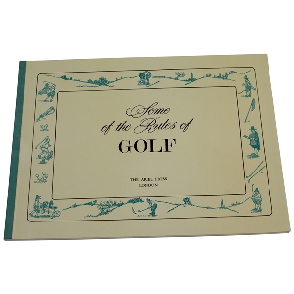 1966 Some of the Rules of Golf Illustrated by Charles Crombie - Ariel Press, London