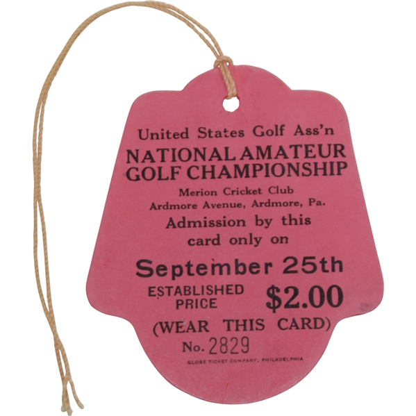 1930 US Amateur at Merion Golf Club Ticket #2829 - Bobby Jones Grand Slam