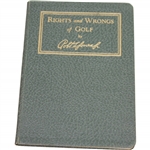 1935 A.G. Spalding & Bros. Rights & Wrongs of Golf by Bobby Jones - Excellent Condition