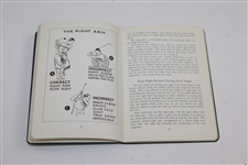 1935 A.G. Spalding & Bros. Rights & Wrongs of Golf by Bobby Jones - Excellent Condition