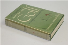 The story of American Golf: Its Champions & Its Championships' by Herbert Warren Wind with Slipcase & Jacket