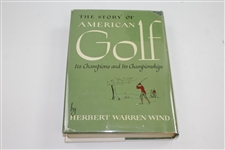 The story of American Golf: Its Champions & Its Championships' by Herbert Warren Wind with Slipcase & Jacket