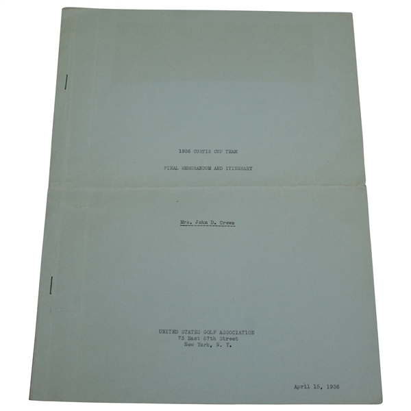 1936 USGA Curtis Cup Team Final Memorandum & Itinerary for Maureen Orcutt, Mrs. John D. Crews