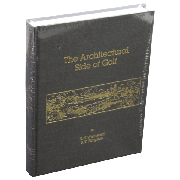 "The Architectural Side of Golf" by H.N. Wethered & T. Simpson New Sealed in Shrink Wrap
