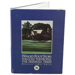 The Winged Foot Story: The golf, People, & Friendly Trees Book by Douglas LaRue Smith
