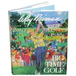 LeRoy Neiman Signed 1992 Big-Time Golf Book with Dustjacket JSA ALOA