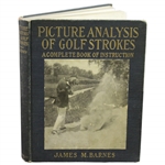 1919 Picture Analysis of Golf Strokes First Edition Book by James Jim Barnes