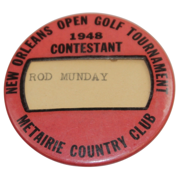 Rod Mundays 1948 New Orleans Open Golf Tournament at Metaire CC Contestant Badge