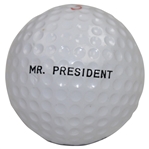 Dwight D. Eisenhower Personal Mr. President Logo Golf Ball - Rod Munday Collection