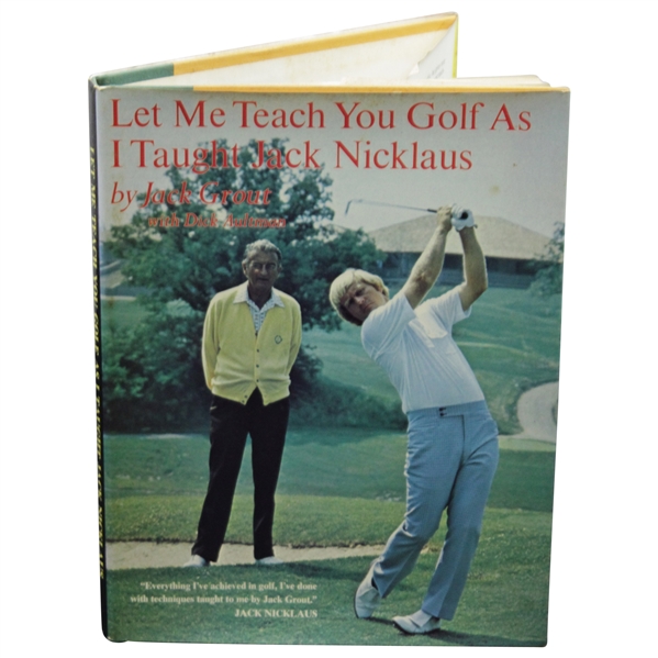Jack Grout Signed Let me Teach You....Taught Jack Nicklaus Book Inscribed to Rod Munday JSA ALOA
