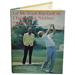 Jack Grout Signed Let me Teach You....Taught Jack Nicklaus Book Inscribed to Rod Munday JSA ALOA