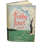 1953 The Bobby Jones Story Book by O.B. Keeler with Dust Jacket - 2nd Printing