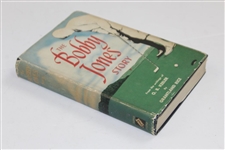 1953 'The Bobby Jones Story' Book by O.B. Keeler with Dust Jacket - 2nd Printing