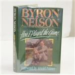 Byron Nelson Signed How I Played the Game Book JSA ALOA