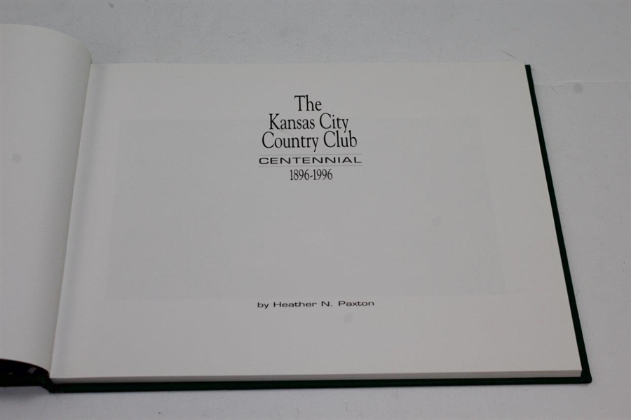1996 First Edition 'The Kansas City CC' Centennial 1896-1996 Book by Heather Paxton
