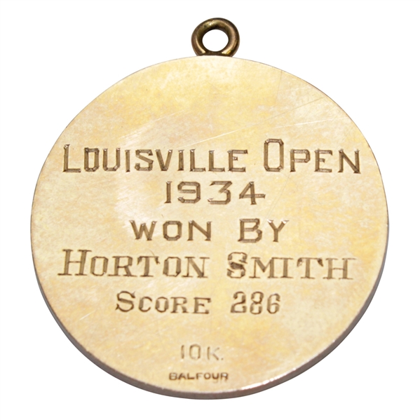  Reigning Masters Champ Horton Smith's 1934 Louisville Open Winner's 10k Balfour Medal
