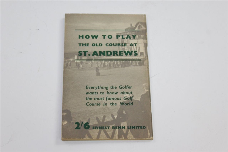 Circa 1947 'How To Play The Old Course at St. Andrews' Booklet