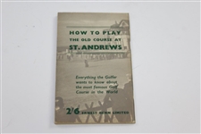 Circa 1947 'How To Play The Old Course at St. Andrews' Booklet
