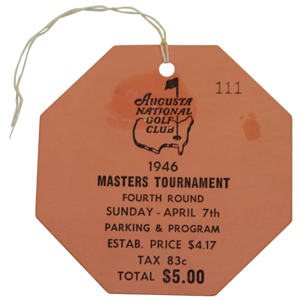 1946 Masters Tournament FINAL Rd Sunday Ticket #111 - Low Number