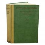1927 Down the Fairway First Edition Book by Bobby Jones & O.B. Keeler