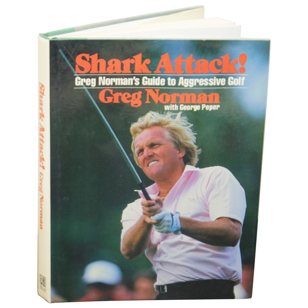 Greg Norman Signed Shark Attack: Greg Normans Guide to Aggressive Golf Book JSA ALOA