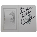 Arnold Palmer Signed Augusta National Golf Club Scorecard with Inscription JSA ALOA
