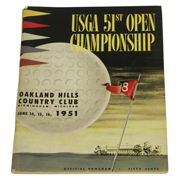 1951 US Open Championship @ "THE MONSTER" Oakland Hills Program - Ben Hogan Winner