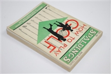 1930 Spalding's Athletic Library 'Hot To Play Golf' No. 4B Booklet by Innis Brown