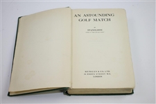 1910 'An Astounding Golf Match' Book by Stancliffe (Stanley Clifford) 1st Edition