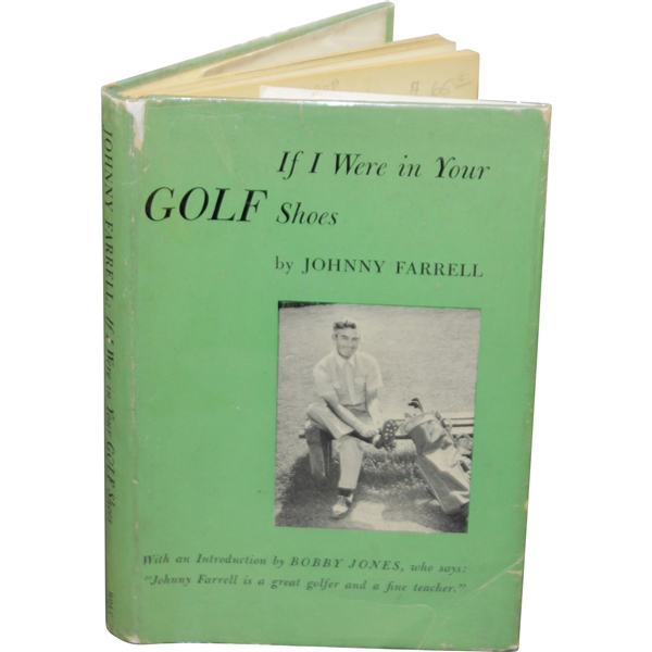 Johnny Farrell Signed & Inscribed 1951 If I Were In Your Golf Shoes Book JSA ALOA