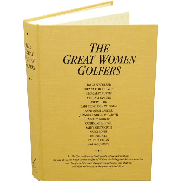 1994 The Great Women Golfers Original Edition Book - Classics of Golf