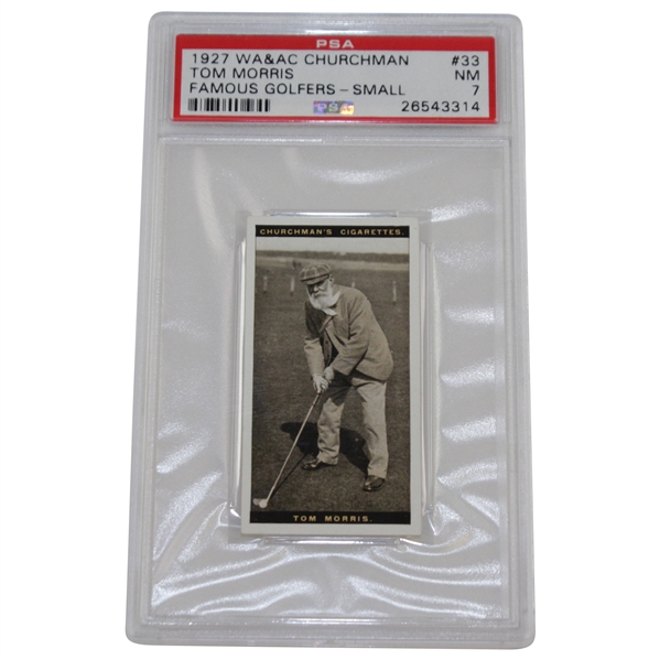 1927 WA & AC Churchman Famous Golfer Tom Morris Card #33 - PSA Slabbed #26543314