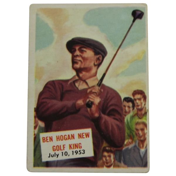 Ben Hogan 'New Golf King' 1953 Golf Card - July 10th