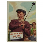 Ben Hogan New Golf King 1953 Golf Card - July 10th