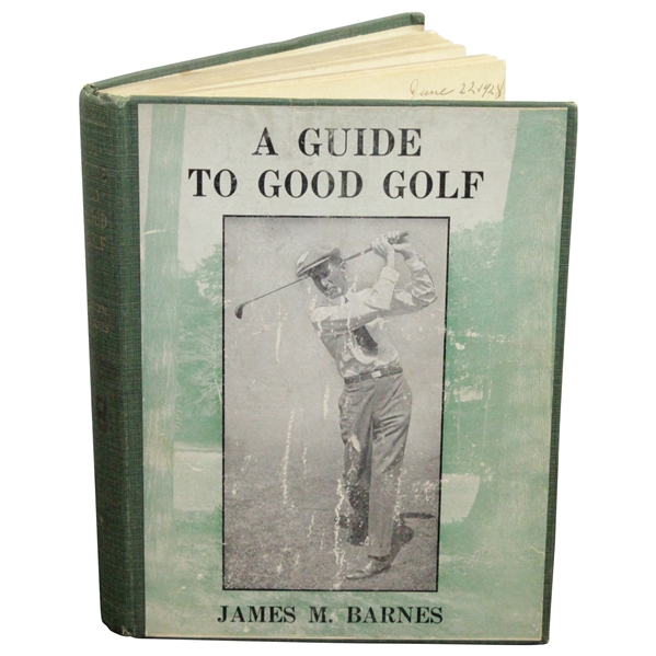 1927 A Guide To Good Golf 5th Printing Book by James Jim M. Barnes