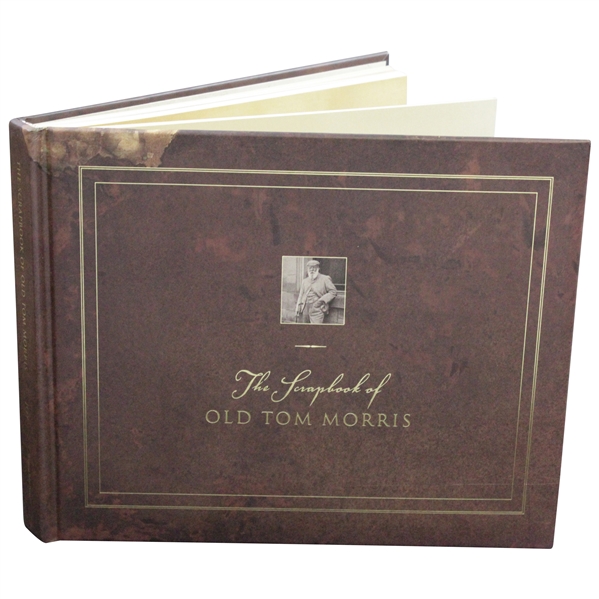 2001 First Edition The Scrapbook of Old Tom Morris book by David Joy