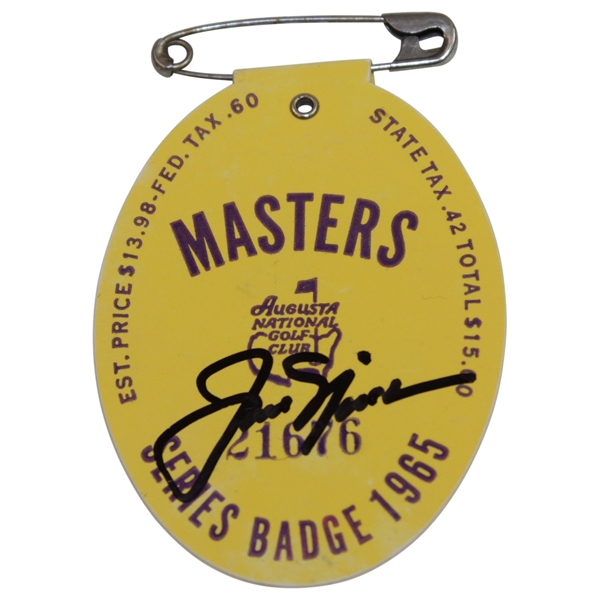 Jack Nicklaus Signed 1965 Masters Tournament SERIES Badge #21676 JSA ALOA