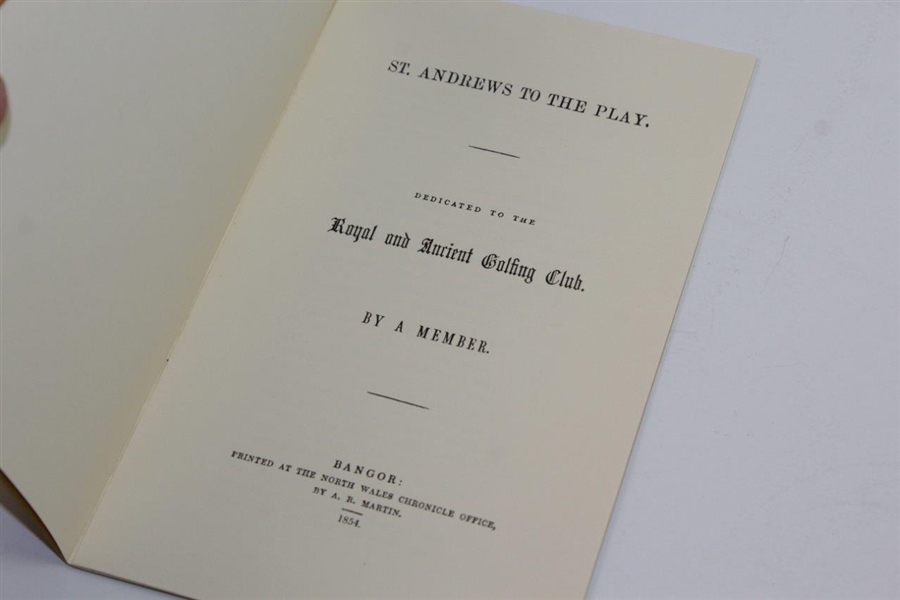 Ltd Ed Facsimile of Rare 1854 'St. Andrews to the Play' Dedicated to R&A by a Member Booklet