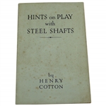 1933 Hints on Play with Steel Shafts by Henry Cotton