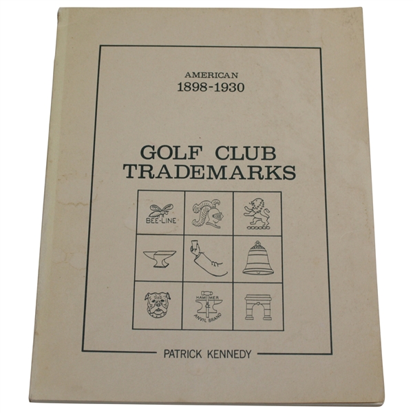 1984 USGA 1st Ed. American 1898-1930 Golf Club Trademarks Book by Patrick Kennedy