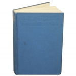 1927 Abe Mitchell: Essentials of Golf Book Dedicated to Samuel Ryder