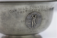 1940 President's Day at Oak Hill Country Club 2nd Division 2nd Net Pewter Bowl